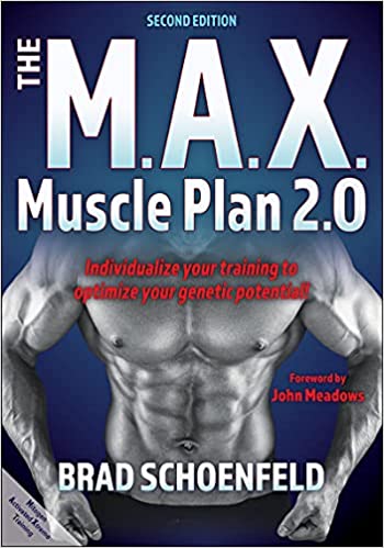 The M.A.X. Muscle Plan 2.0 BY Schoenfeld - Orginal Pdf